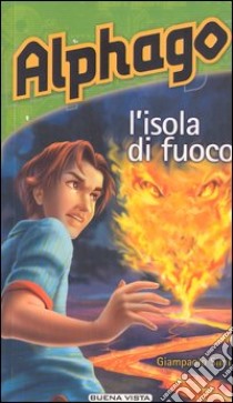 L'isola di fuoco libro di Simi Giampaolo