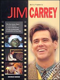 Jim Carrey libro di Praderio Anna