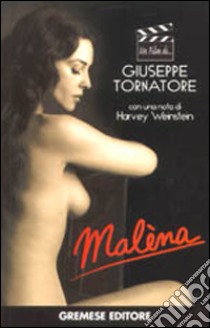 Malèna libro di Tornatore Giuseppe