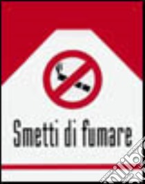 Smetti di fumare libro