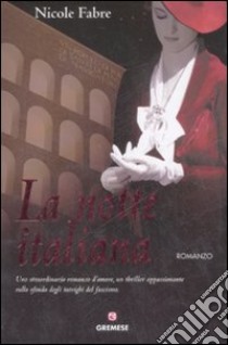 La notte italiana libro di Fabre Nicole