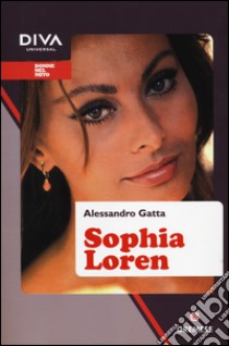 Sophia Loren libro di Gatta Alessandro