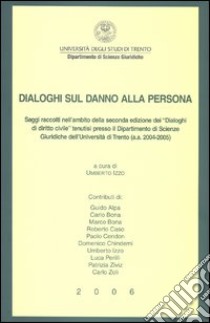 Dialoghi sul danno alla persona libro di Izzo U. (cur.)