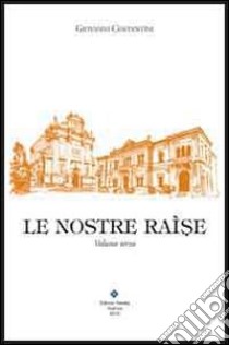 Le nostre raise (3) libro di Costantini Giovanni