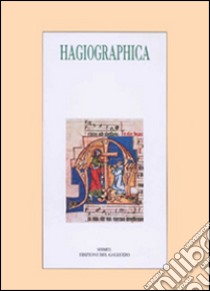 Hagiographica (2016). Vol. 23 libro di Degl'Innocenti A. (cur.)