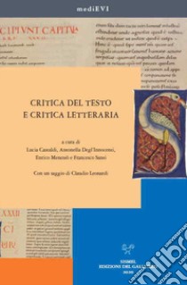 Critica del testo e critica letteraria libro di Castaldi L. (cur.); Degl'Innocenti A. (cur.); Menestò E. (cur.)