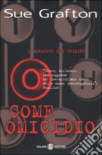 O come omicidio libro di Grafton Sue