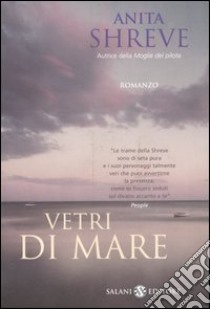 Vetri di mare libro di Shreve Anita