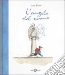 L'angelo del nonno libro di Bauer Jutta