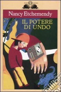 Il potere di Undo libro di Etchemendy Nancy