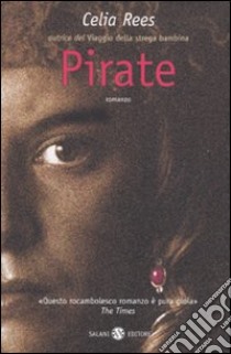 Pirate libro di Rees Celia