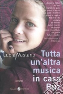 Tutta un'altra musica in casa Buz libro di Vastano Lucia