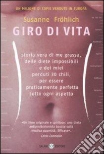 Giro di vita libro di Fröhlich Susanne