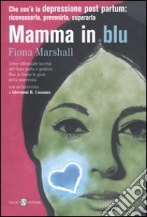 Mamma in blu libro di Marshall Fiona