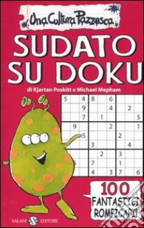 Sudato Su Doku libro di Poskitt K. (cur.); Mepham M. (cur.)