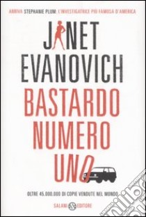 Bastardo numero uno libro di Evanovich Janet