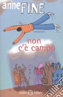 Non c'è campo libro di Fine Anne