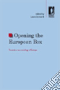 Opening the european box. Towards a new sociology of Europe libro di Leonardi L. (cur.)