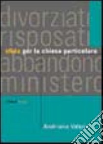 Sfide per la Chiesa particolare libro di Andriano Valerio