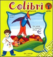 Colibrì. Per la Scuola materna. Vol. 2 libro di Vandelli Giovanna