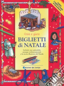 Crea e giovca. Biglietti di Natale. Ediz. illustrata libro di Godfrey Jan; Saunderson Chris