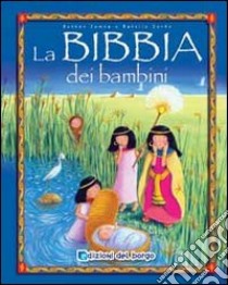 La Bibbia dei bambini libro di James Bethan