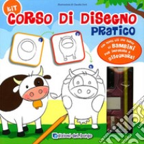 Corso di disegno pratico. Ediz. illustrata. Con gadget libro di Dovì Claudia