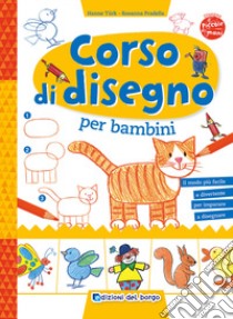 Corso di disegno per bambini libro di Turk Hanne; Pradella Rosanna; Landa Norbert