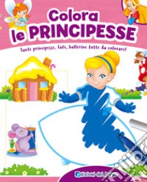 Colora le principesse. Con scatola con 6 pennarelli libro di Ambrosini Ilaria