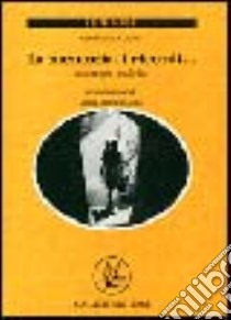 La memoria, i ricordi... Lettere per un figlio libro di Ceppi Giancarla