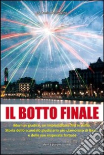 Il botto finale libro di Perruggini Antonio