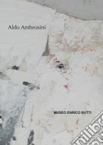 Aldo Ambrosini libro di Campagna I. (cur.)