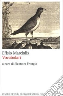 Vocabolari libro di Marcialis Efisio; Frongia E. (cur.)