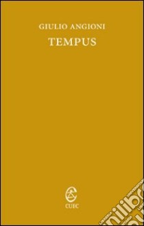 Tempus libro di Angioni Giulio