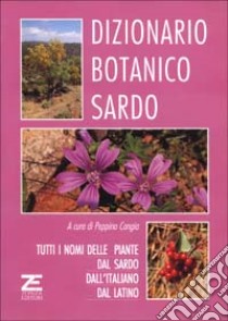 Dizionario botanico sardo libro di Congia Peppino