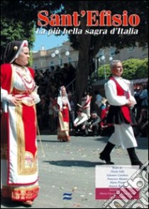 Sant'Efisio. Festa di maggio libro