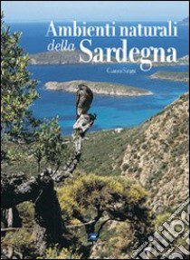 Ambienti naturali della Sardegna libro di Sirigu Gianni