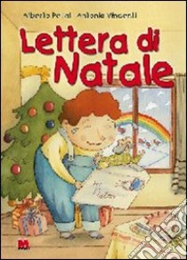 Lettera di Natale libro di Pellai Alberto; Vincenti Antonio