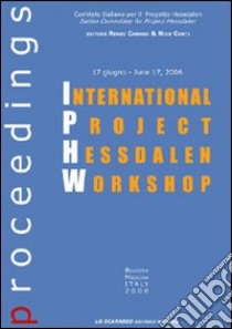 International project Hessdalen Workshop. Ediz. illustrata libro di Cabassi R. (cur.); Conti N. (cur.)
