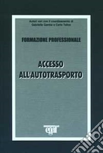 Accesso all'autotrasporto libro