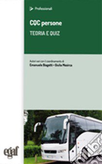 CQC cose. Teoria e quiz libro di Biagetti E. (cur.); Mesirca G. (cur.)