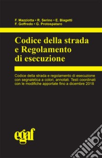 Codice della strada e regolamento di esecuzione libro