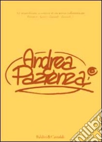 Pompeo. Satira. Zanardi. Zanardi 2 libro di Pazienza Andrea