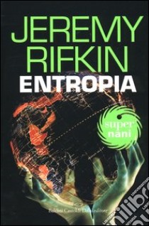 Entropia libro di Rifkin Jeremy