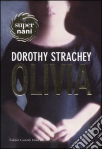 Olivia libro di Strachey Dorothy