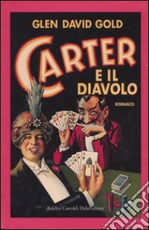 Carter e il diavolo libro di Gold Glen D.