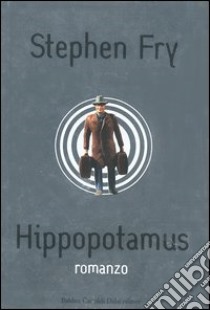 Hippopotamus libro di Fry Stephen