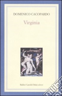 Virginia libro di Cacopardo Domenico