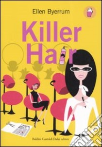 Killer Hair libro di Byerrum Ellen