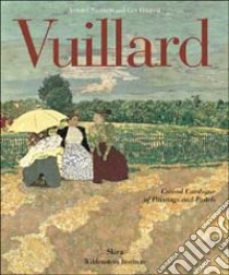 Vuillard. Critical Catalogue of Painting and Pastels. Ediz. illustrata libro di Salomon Antoine; Cogeval Guy